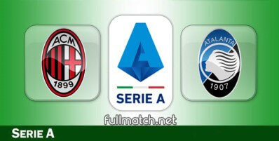 Milan vs Atalanta Full Match Highlights