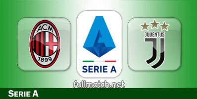 Milan vs Juventus Full Match Highlights