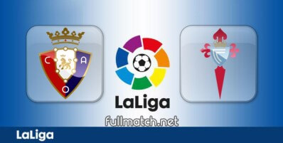 Osasuna vs Celta Vigo Full Match Highlights