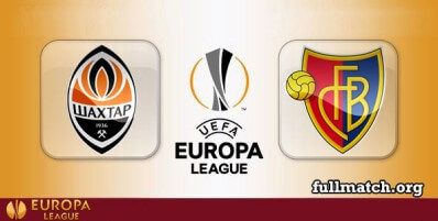 Shakhtar Donetsk vs Basel Full Match Highlights