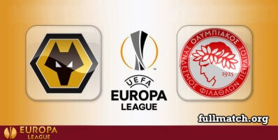 Wolverhampton Wanderers vs Olympiacos Full Match Highlights