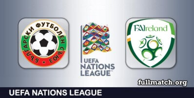 Bulgaria vs Ireland Full Match Highlights Nations League