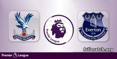 Crystal Palace vs Everton Full Match Highlights