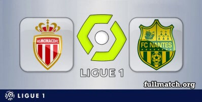 Monaco vs Nantes Full Match Highlights