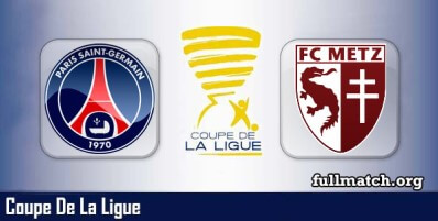 PSG vs Metz Full Match Highlights Coupe De La Ligue