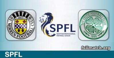 St Mirren vs Celtic Full Match Highlights