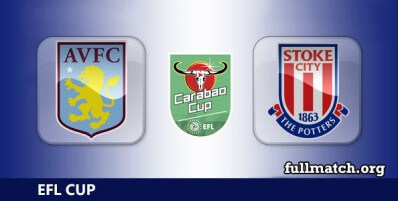 Aston Villa vs Stoke City Full Match Highlights EFL Carabao Cup