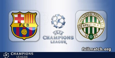 Barcelona vs Ferencvaros Full Match Highlights
