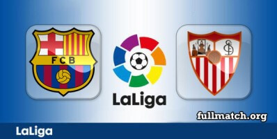 Barcelona vs Sevilla Full Match Highlights