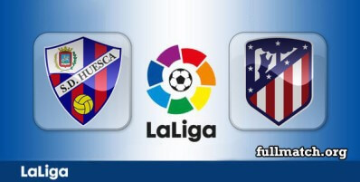 Huesca vs Atletico Madrid Full Match Highlights