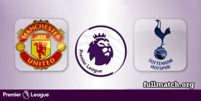 Manchester United vs Tottenham Hotspur Full Match Highlights