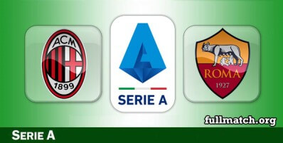 Milan vs Roma Full Match Highlights