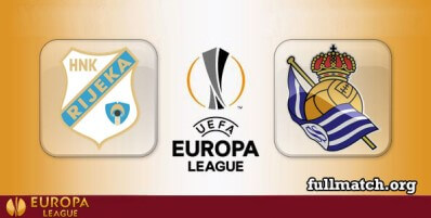 Rijeka vs Real Sociedad Full Match Highlights