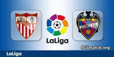 Sevilla vs Levante Full Match Highlights