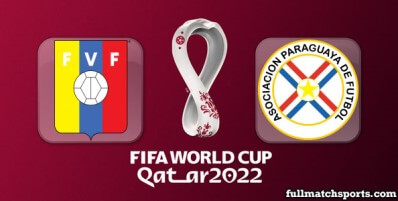 Venezuela vs Paraguay Full Match Highlights