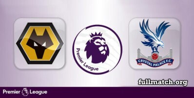 Wolverhampton Wanderers vs Crystal Palace Full Match Highlights