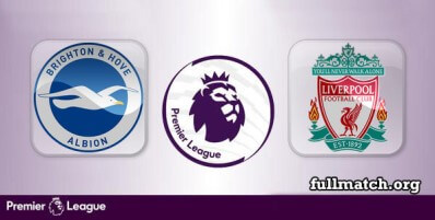Brighton Hove Albion vs Liverpool Full Match Highlights