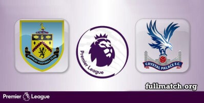 Burnley vs Crystal Palace Full Match Highlights
