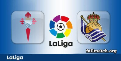 Celta Vigo vs Real Sociedad Full Match Highlights