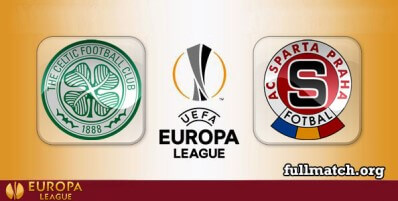 Celtic vs Sparta Prague Full Match Highlights