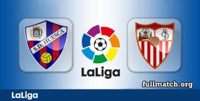 Huesca vs Sevilla Full Match Highlights