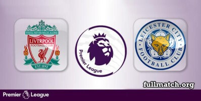 Liverpool vs Leicester City Full Match Highlights