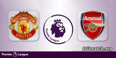 Manchester United vs Arsenal Full Match Highlights