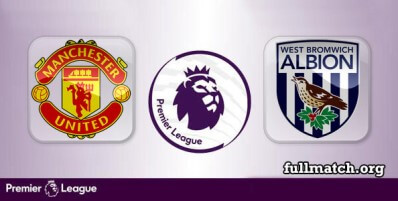 Manchester United vs West Bromwich Albion Full Match Highlights