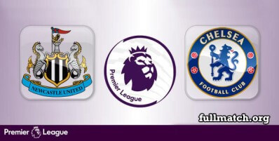 Newcastle United vs Chelsea Full Match Highlights