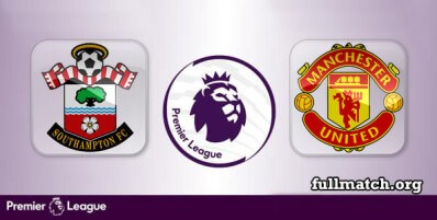 Southampton vs Manchester United Full Match Highlights
