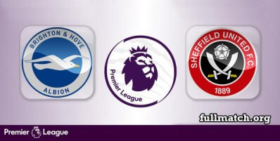 Brighton Hove Albion vs Sheffield United Full Match Highlights