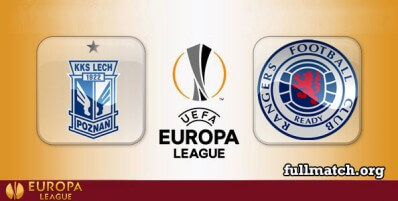 Lech Poznan vs Rangers Full Match Highlights