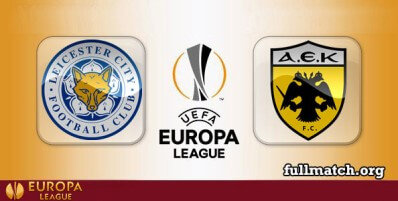 Leicester City vs AEK Athens Full Match Highlights