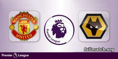 Manchester United vs Wolverhampton Wanderers Full Match Highlights
