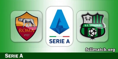 Roma vs Sassuolo Full Match Highlights