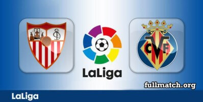 Sevilla vs Villarreal Full Match Highlights