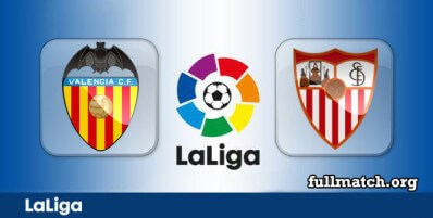 Valencia vs Sevilla Full Match Highlights