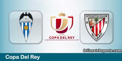 Alcoyano vs Athletic Bilbao Full Match Highlights Copa del Rey