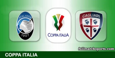 Atalanta vs Cagliari Full Match Highlights Coppa Italia