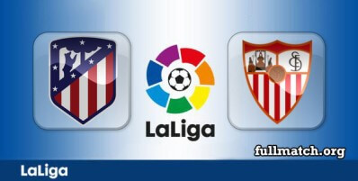 Atletico Madrid vs Sevilla Full Match Highlights