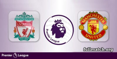 Liverpool vs Manchester United Full Match Highlights
