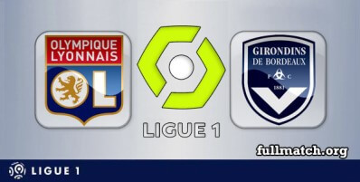 Lyon vs Bordeaux Full Match Highlights