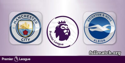 Manchester City vs Brighton Hove Albion Full Match Highlights