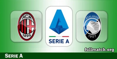 Milan vs Atalanta Full Match Highlights
