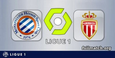 Montpellier vs Monaco Full Match Highlights