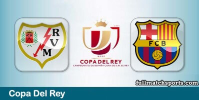 Rayo Vallecano vs Barcelona Full Match Highlights Copa del Rey
