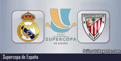 Real Madrid vs Athletic Bilbao Full Match Highlights Supercopa de Espana
