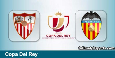 Sevilla vs Valencia Full Match Highlights Copa del Rey