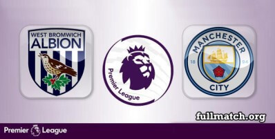 West Bromwich Albion vs Manchester City Full Match Highlights