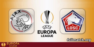 Ajax vs Lille Full Match Highlights UEL